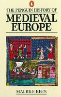 Penguin History of Medieval Europe, The
