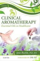 Clinical Aromatherapy - E-Book: Essential Oils in Practice (ePub eBook)
