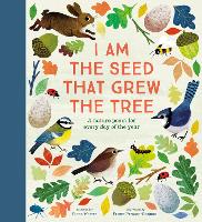  National Trust: I Am the Seed That Grew the Tree, A Nature Poem for Every Day...
