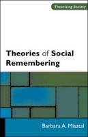 Theories of Social Remembering (PDF eBook)