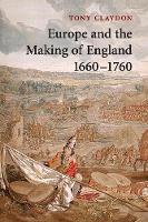 Europe and the Making of England, 16601760