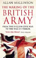 Making Of The British Army, The