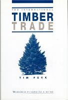 International Timber Trade, The