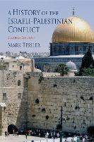 History of the Israeli-Palestinian Conflict, Second Edition, A