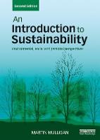Introduction to Sustainability, An: Environmental, Social and Personal Perspectives