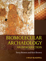 Biomolecular Archaeology (PDF eBook)