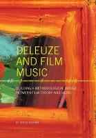 Deleuze and Film Music: Building a Methodological Bridge between Film Theory and Music (ePub eBook)