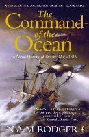 Command of the Ocean, The: A Naval History of Britain 1649-1815