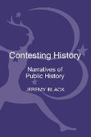 Contesting History: Narratives of Public History