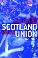 Scotland and the Union 1707-2007 (PDF eBook)