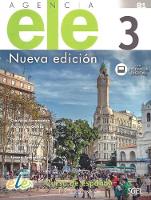  Agencia ELE 3 Nueva Edicion: Student Book with free coded internet access: Curso de espanol -...