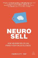 Neuro-Sell: How Neuroscience can Power Your Sales Success (ePub eBook)
