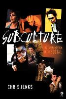 Subculture: The Fragmentation of the Social (PDF eBook)