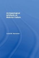 Archaeological Artefacts as Material Culture