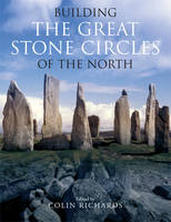 Building the Great Stone Circles of the North (PDF eBook)