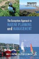 Ecosystem Approach to Marine Planning and Management, The