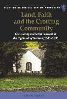 Land, Faith and the Crofting Community (PDF eBook)