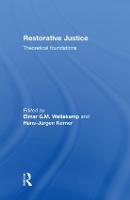 Restorative Justice: Theoretical foundations