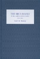 The Brus Family in England and Scotland, 1100-1295 (PDF eBook)