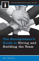 The Entrepreneur's Guide to Hiring and Building the Team (PDF eBook)
