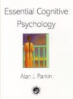 Essential Cognitive Psychology