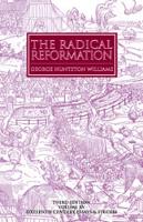 Radical Reformation, 3rd ed., The