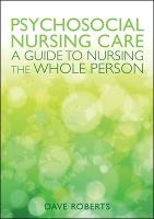 Psychosocial Nursing Care: a Guide to Nursing the Whole Person (ePub eBook)