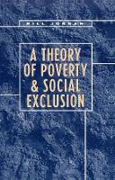 Theory of Poverty and Social Exclusion, A