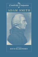 Cambridge Companion to Adam Smith, The