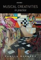 Musical Creativities in Practice (PDF eBook)