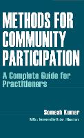 Methods for Community Participation: A complete guide for practitioners