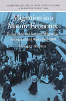 Migration in a Mature Economy: Emigration and Internal Migration in England and Wales 1861-1900