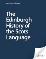 Edinburgh History of the Scots Language, The