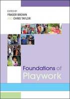 Foundations of Playwork (PDF eBook)