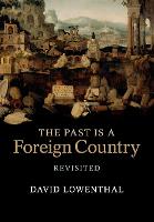 Past Is a Foreign Country - Revisited, The