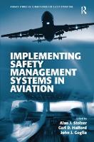 Implementing Safety Management Systems in Aviation (PDF eBook)