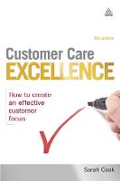 Customer Care Excellence: How to Create an Effective Customer Focus (ePub eBook)