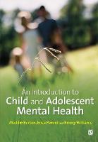 Introduction to Child and Adolescent Mental Health, An