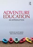 Adventure Education: An Introduction