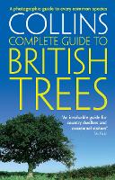 British Trees: A Photographic Guide to Every Common Species