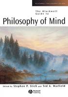 Blackwell Guide to Philosophy of Mind, The