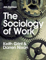 Sociology of Work, The