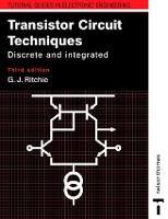 Transistor Circuit Techniques: Discrete and Integrated