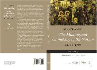 Scotland: The Making and Unmaking of the Nation, c. 1100-1707: Volume 3