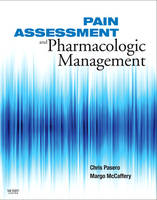 Pain Assessment and Pharmacologic Management - E-Book: Pain Assessment and Pharmacologic Management - E-Book (ePub eBook)