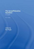 Israel/Palestine Question, The: A Reader