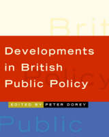 Developments in British Public Policy (PDF eBook)