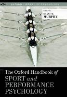 The Oxford Handbook of Sport and Performance Psychology (PDF eBook)
