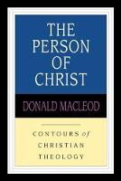 Person of Christ, The