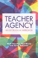 Teacher Agency: An Ecological Approach (PDF eBook)